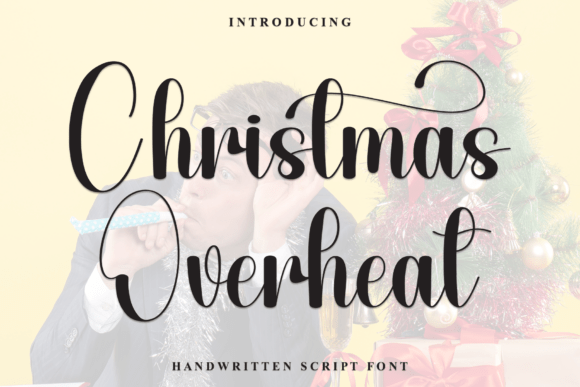 Bring Your Holiday Crafting to Life with the Christmas Overheat Font