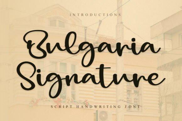 Bulgaria Signature Font: The Elegant Script for Your Brand Story