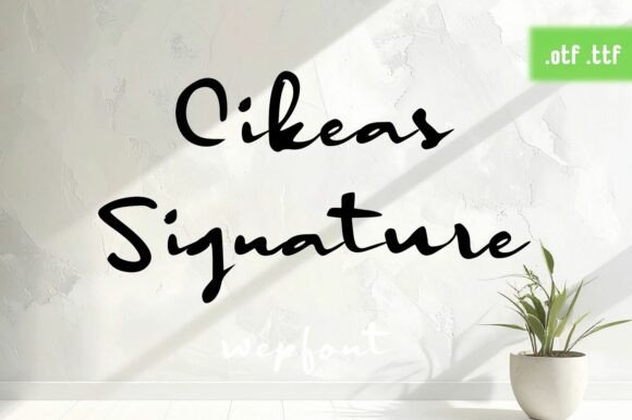 Cikeas Signature: The Expressive Script Font Your Brand Deserves