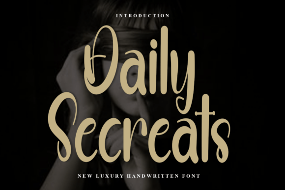 Daily Secreats Font: A Handwritten Touch for Your Brand's Story