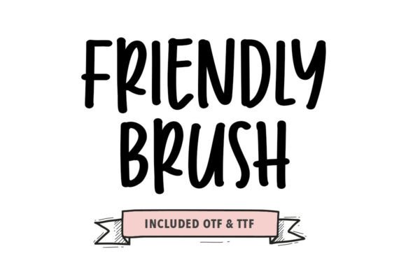 Friendly Brush Font: A Maker's Secret for Authentic Style