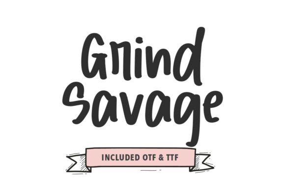 Grind Savage: A Bold Brush Font for Your Most Expressive Projects