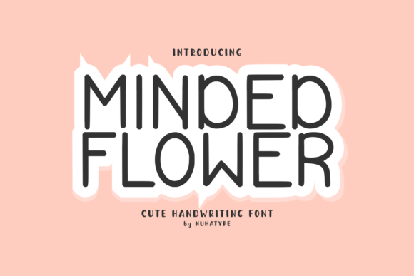 Mindful Hand Lettering: Minded Flower as a Friendly Editorial Font