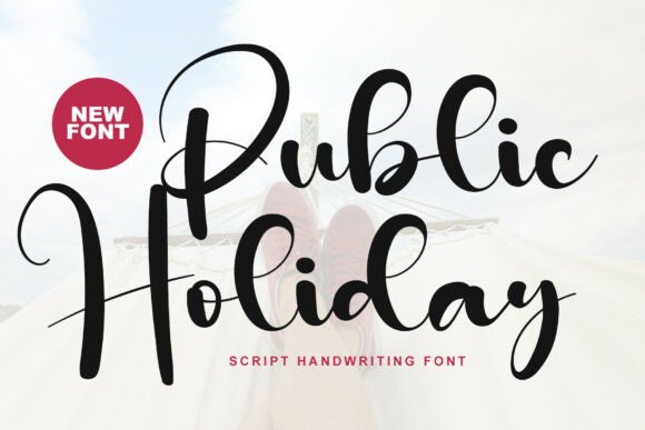Public Holiday: The Craft-Friendly Script Font for Your Best-Selling Products